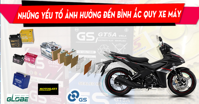 Những yếu tố ảnh hưởng tới bình ắc quy xe máy